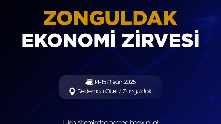 ZONGULDAK EKONOMİ ZİRVESi 14-15 Nisan 2025